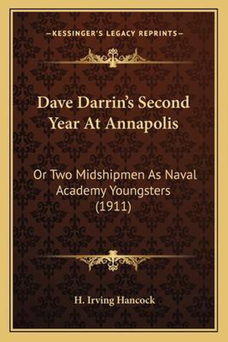 Dave Darrin's Second Year At Annapolis van H Irving Hancock
