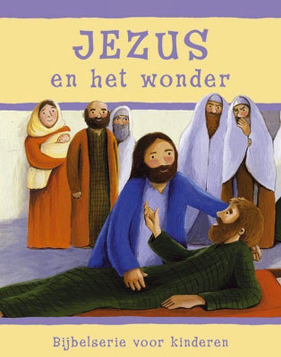 Cover van het boek 'Jezus en het wonder' van Sophie Piper