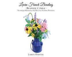 Learn French Beading- Learn French Beading