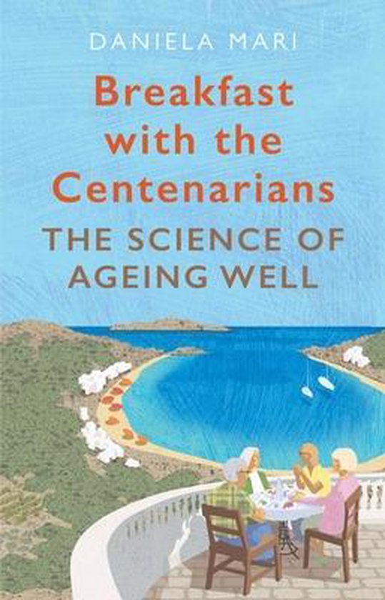 Breakfast with the Centenarians - cover