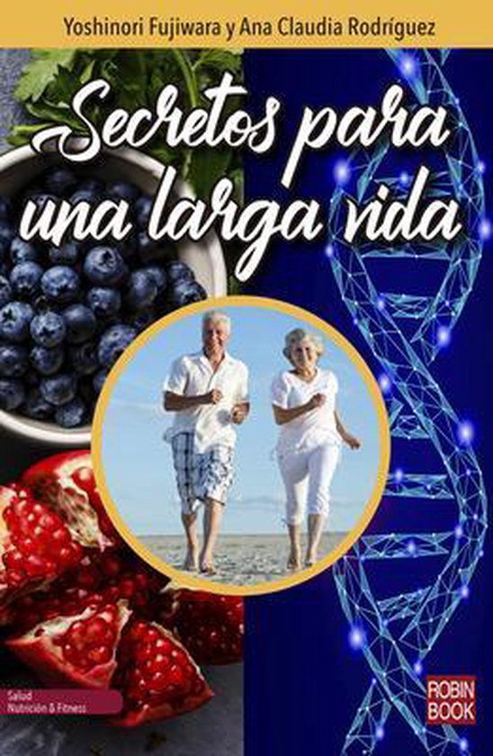 Nutrición & Fitnes- Secretos Para Una Larga Vida - cover