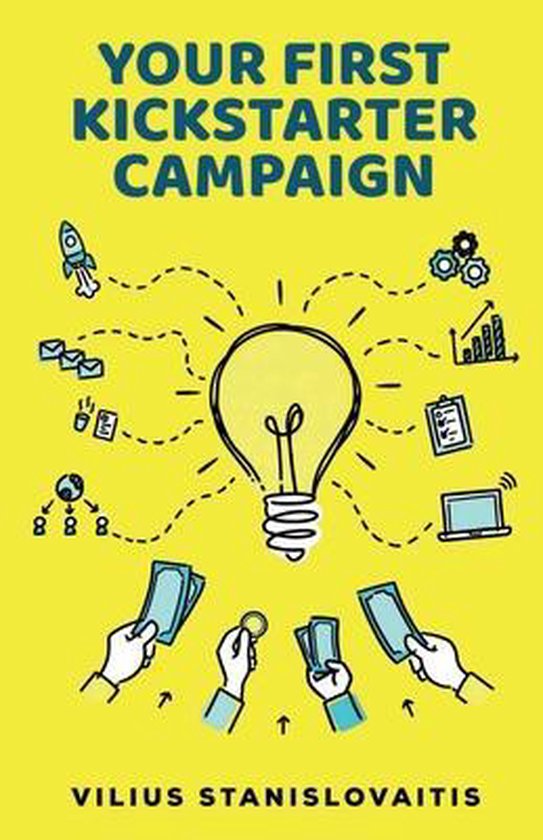 Your First Kickstarter Campaign - cover