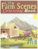 Farm Life Scenes Coloring Book