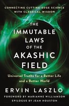 The Immutable Laws Of The Akashic Field