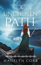 The Unchosen Path