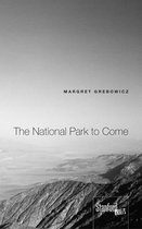 The National Park to Come
