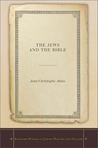 Stanford Studies in Jewish History and Culture - The Jews and the Bible