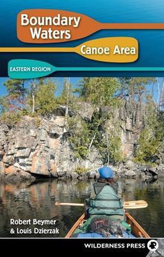 Boundary Waters Canoe Area: Eastern Region - cover