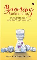 Becoming Resimmune