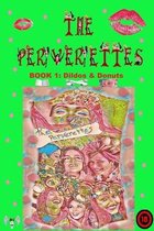 The Perverettes: Book 1