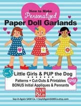 How to Make Paper Doll Garlands