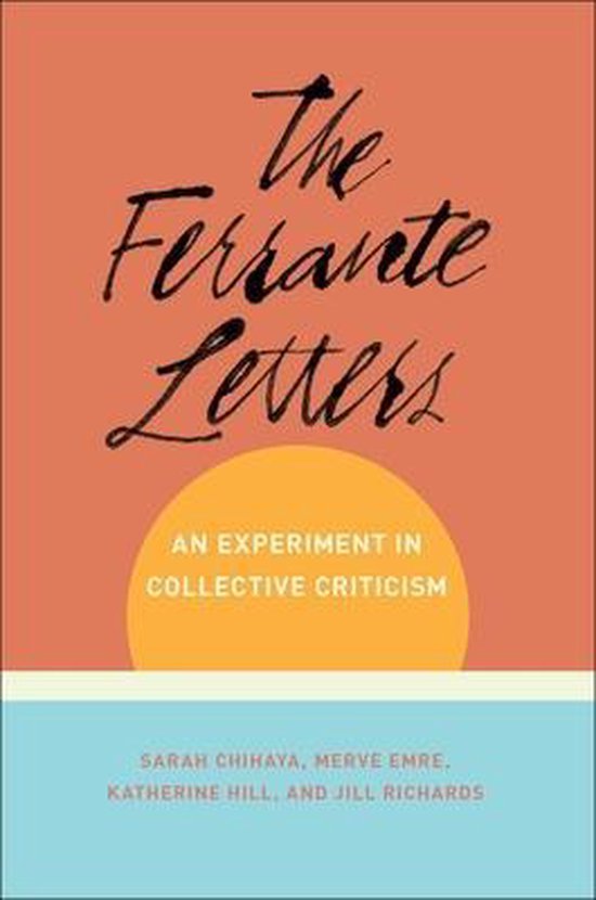 Literature Now - The Ferrante Letters - cover