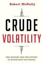 Center on Global Energy Policy Series - Crude Volatility
