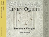 Wholecloth Linen Quilts