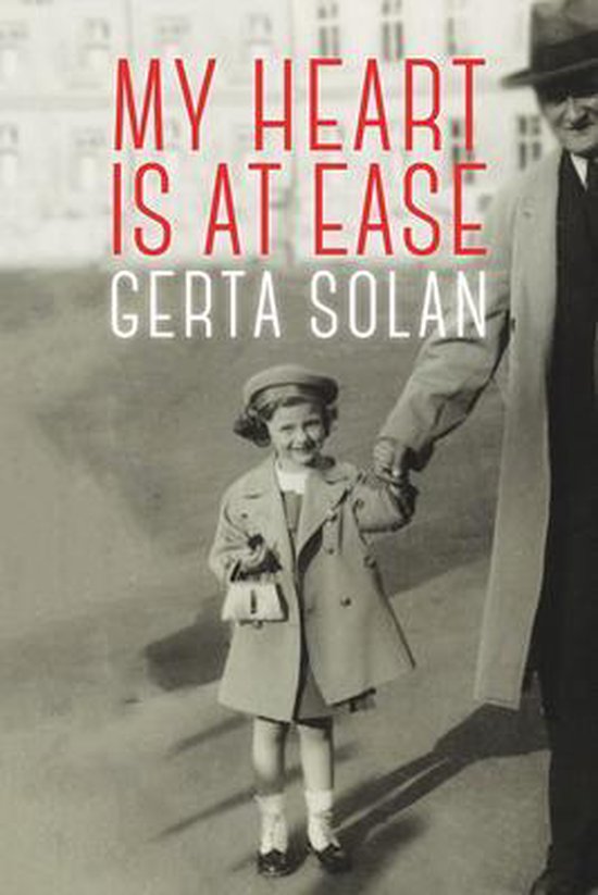 My Heart Is at Ease, Gerta Solan 9781897470466 Boeken