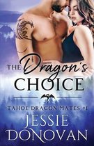 Tahoe Dragon Mates-The Dragon's Choice
