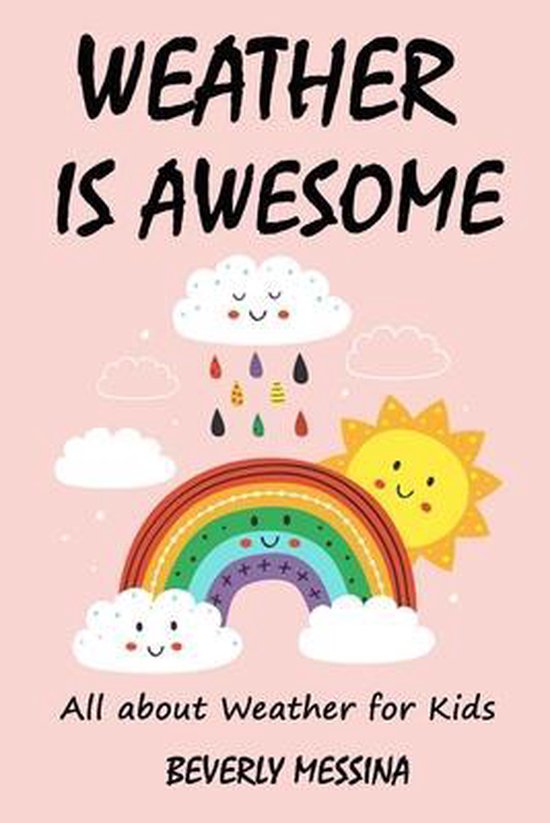 Weather Is Awesome, Beverly Messina 9798644221301 Boeken