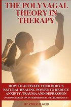 The Polyvagal Theory in Therapy