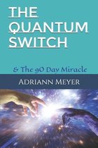 Quantum Switch