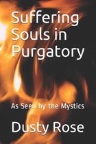 Suffering Souls in Purgatory