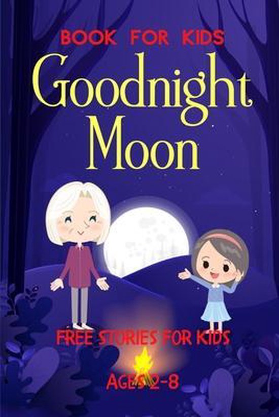 Goodnight Moon Book For Kids, Salba Dos 9798644144181 Boeken