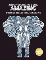Adult Coloring Book Amazing Stress Relieving Designs