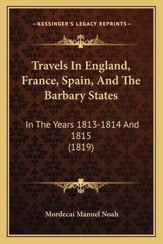 Travels in England, France, Spain, and the Barbary States - cover