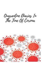 Notebook Quarantine Diaries In The Time Of Corona