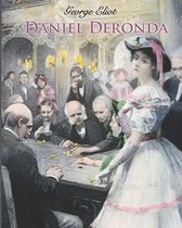 Daniel Deronda (Annotated)