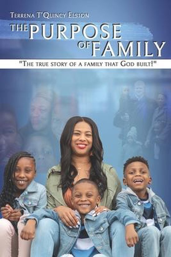 The Purpose Of Family