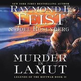 Murder in Lamut: Legends of the Riftwar, Book II