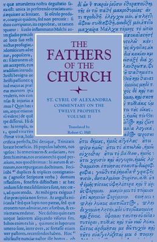 The Fathers of the Church- Commentary on the Twelve Prophets, Volume 2
