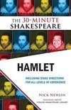 The 30-Minute Shakespeare - Hamlet: The 30-Minute Shakespeare