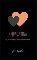 A Quarentena