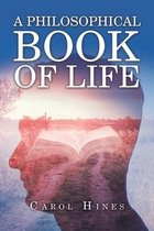 A Philosophical Book of Life