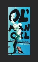 Ol' Man Oil