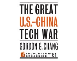 The Great U.S.-China Tech War