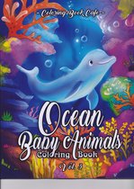 Ocean Baby Animals 3 - Coloring book Cafe - Kleurboek voor volwassenen