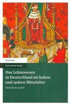 Das Lehnswesen In Deutschland Im Hohen Und Spaten Mittelalter