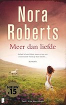 Boekomslag 'Meer dan liefde' van Nora Roberts. Een vrouw in een witte jurk staat op een heuvel, met een rennend paard op de achtergrond. Tekst: 'Nora Roberts Meer dan liefde'.