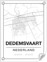 Tuinposter DEDEMSVAART (Nederland) - 60x80cm
