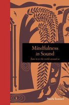 Mindfulness in Sound