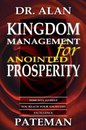 Kingdom Management for Anointed Prosperity