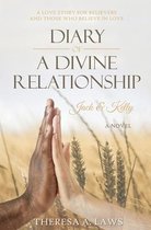 Diary of a Divine Relationship