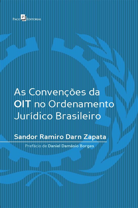 As convenções da OIT no ordenamento jurídico brasileiro - cover