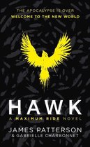 Hawk series - Hawk: A Maximum Ride Novel
