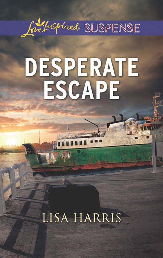 Desperate Escape (Mills & Boon Love Inspired Suspense) - cover