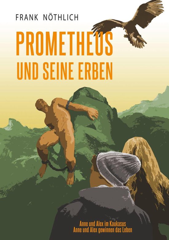 Prometheus und seine Erben - cover