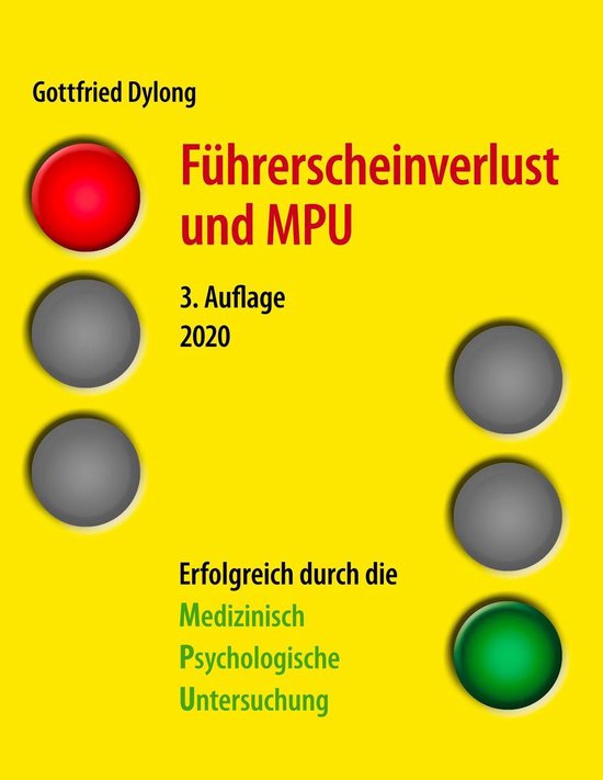 Führerscheinverlust und MPU (3. Auflage) - cover
