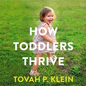 How Toddlers Thrive